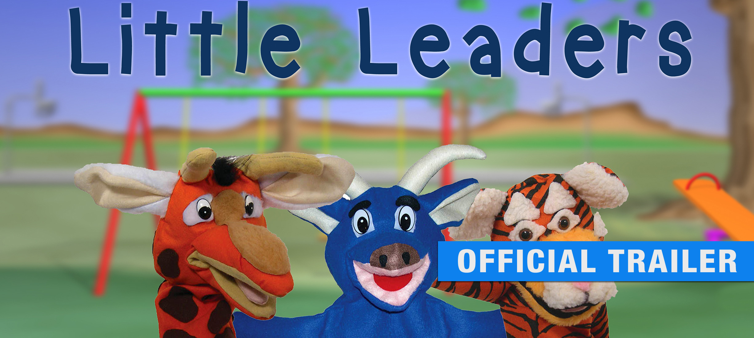 Little Leaders: Trailer